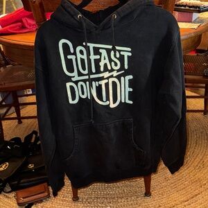 GO FAST DONT DIE Black Hoodie with Graphic Text